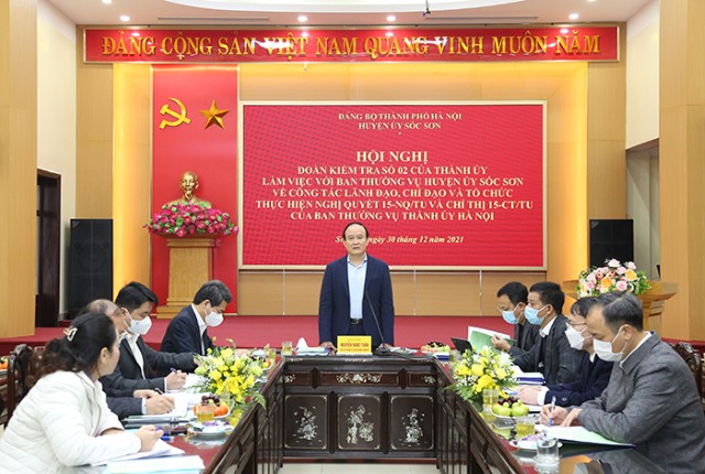 Chủ tịch Nguyễn Ngọc Tuấn cùng Đoàn kiểm tra của Thành ủy làm việc với Huyện ủy Sóc Sơn về chỉ đạo, giải quyết các vấn đề phức tạp